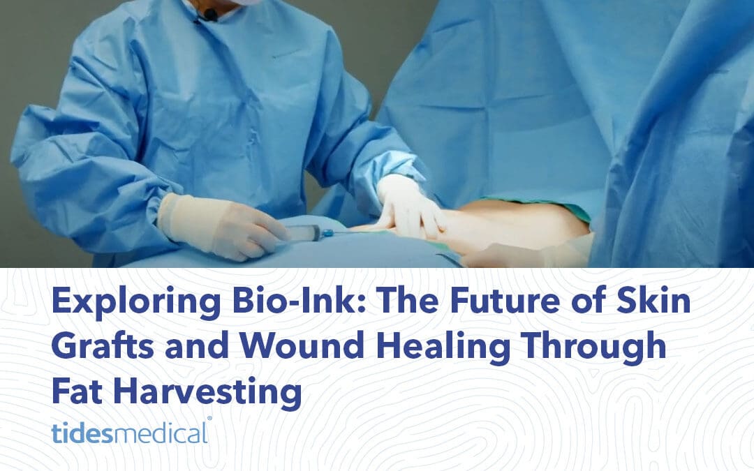 Exploring Bio-Ink: The Future of Skin Grafts and Wound Healing Through Fat Harvesting